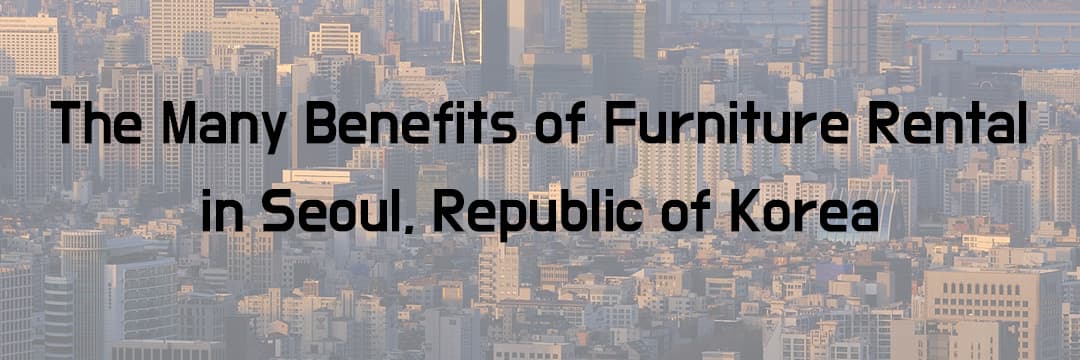 Benefits of Furniture Rental